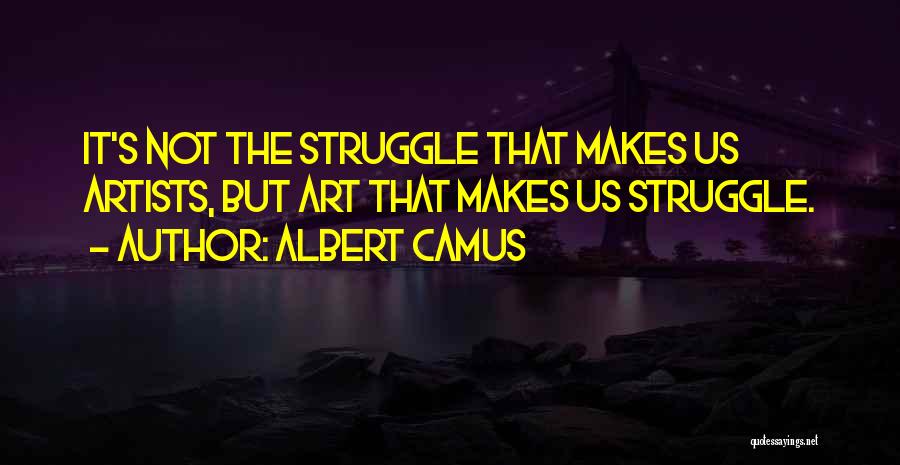 Artist Quotes By Albert Camus