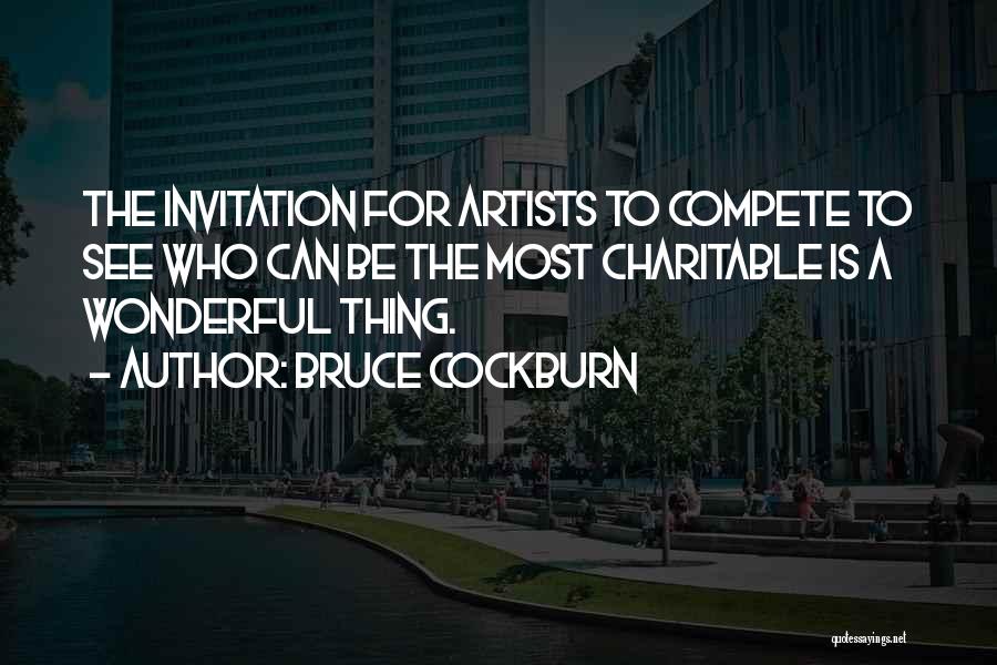 Artist Quotes By Bruce Cockburn