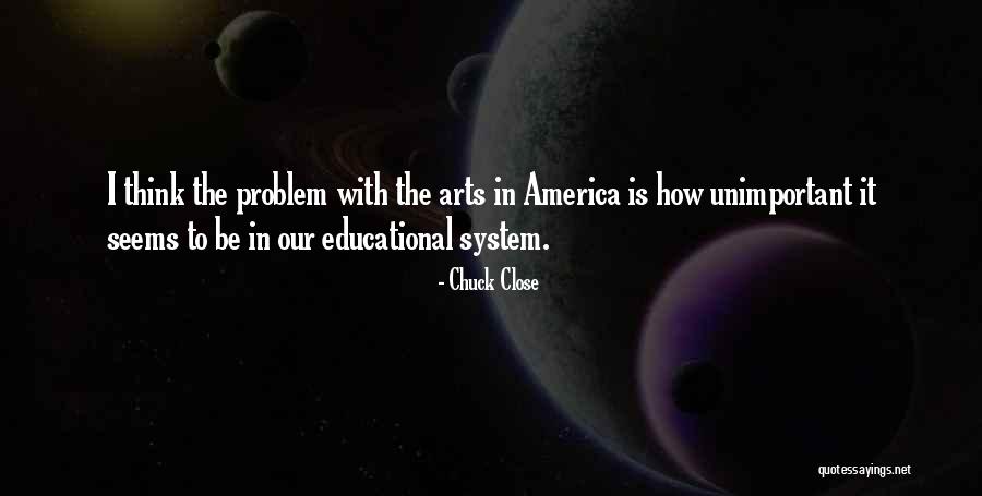 Artist Steal Quotes By Chuck Close Artist Steal Quotes By Chuck Close