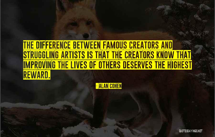 Artist You Should Know Quotes By Alan Cohen Artist You Should Know Quotes By Alan Cohen