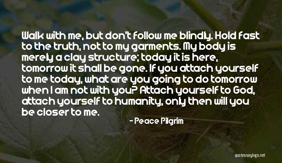 Artistas Del Quotes By Peace Pilgrim Artistas Del Quotes By Peace Pilgrim