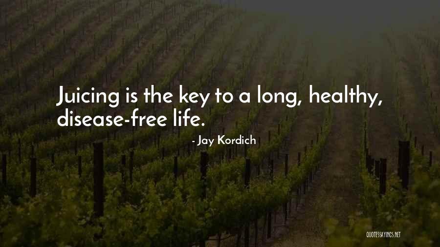 Artisteer Crack Quotes By Jay Kordich