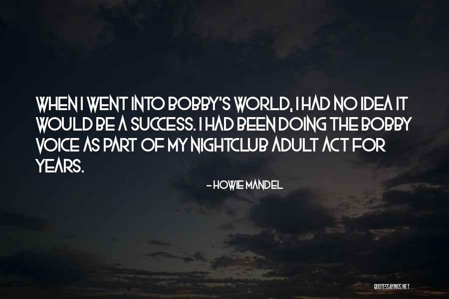 Artistic Daughter Quotes By Howie Mandel Artistic Daughter Quotes By Howie Mandel