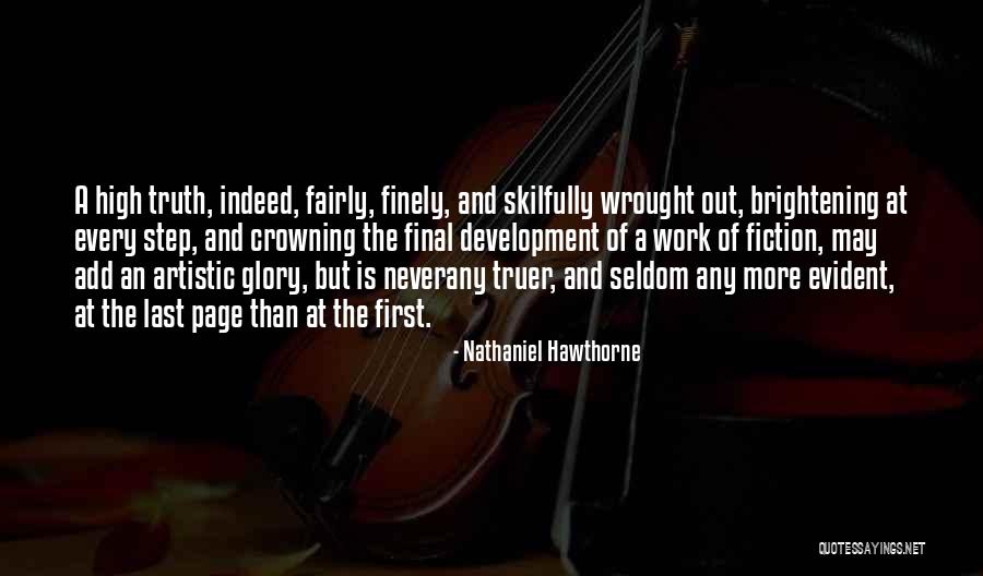 Artistic Development Quotes By Nathaniel Hawthorne Artistic Development Quotes By Nathaniel Hawthorne