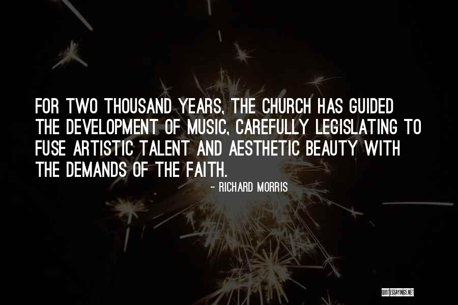 Artistic Development Quotes By Richard Morris Artistic Development Quotes By Richard Morris