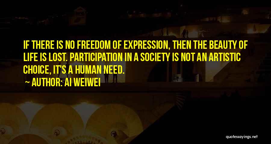 Artistic Freedom Quotes By Ai Weiwei