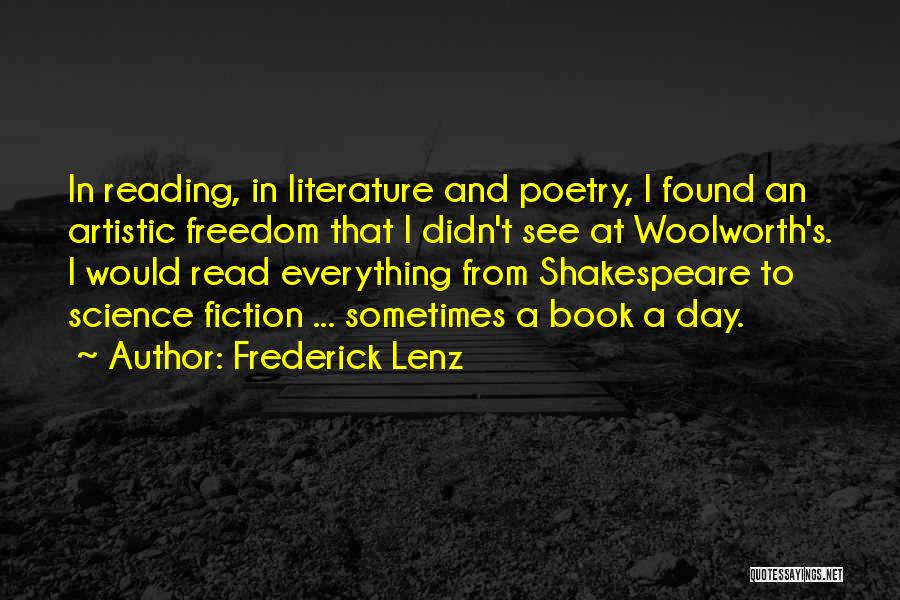 Artistic Freedom Quotes By Frederick Lenz