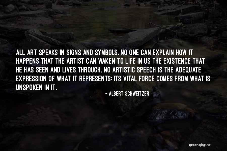 Artistic Life Quotes By Albert Schweitzer Artistic Life Quotes By Albert Schweitzer