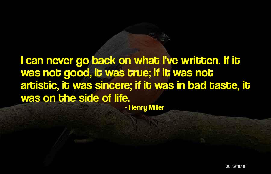 Artistic Life Quotes By Henry Miller Artistic Life Quotes By Henry Miller