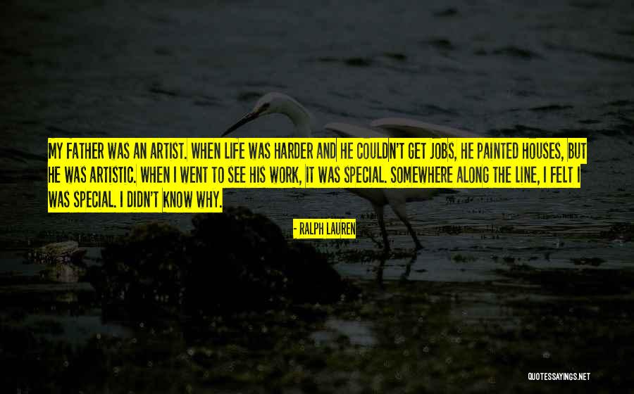 Artistic Life Quotes By Ralph Lauren Artistic Life Quotes By Ralph Lauren