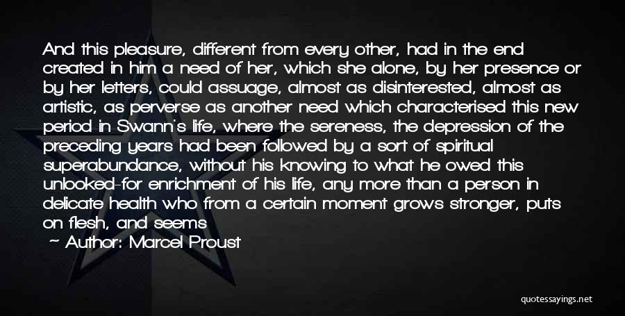 Artistic Person Quotes By Marcel Proust
