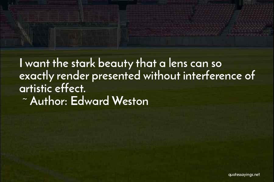 Artistic Photography Quotes By Edward Weston