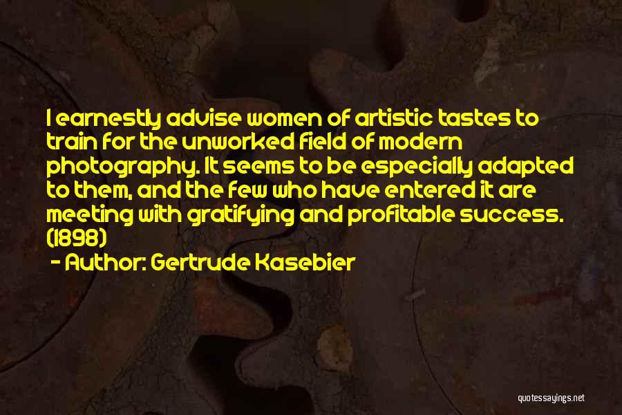 Artistic Photography Quotes By Gertrude Kasebier