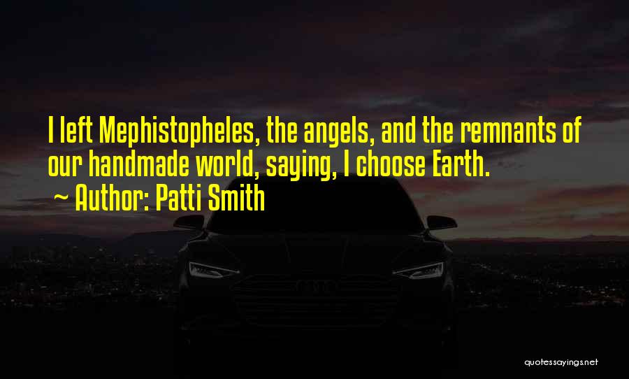 Artistic Process Quotes By Patti Smith
