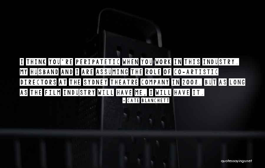 Artistic Thinking Quotes By Cate Blanchett Artistic Thinking Quotes By Cate Blanchett