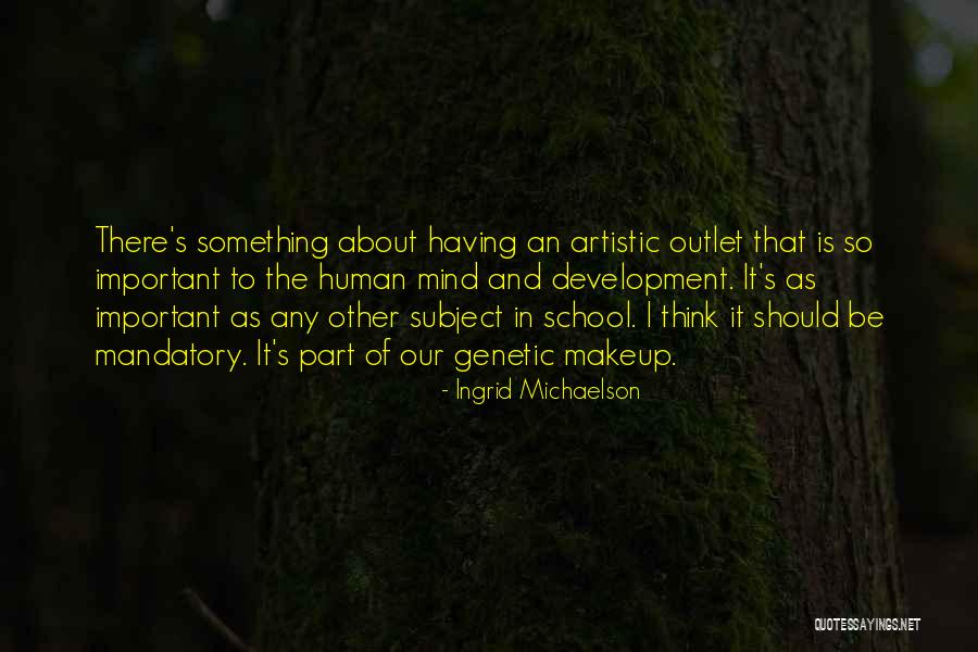 Artistic Thinking Quotes By Ingrid Michaelson Artistic Thinking Quotes By Ingrid Michaelson