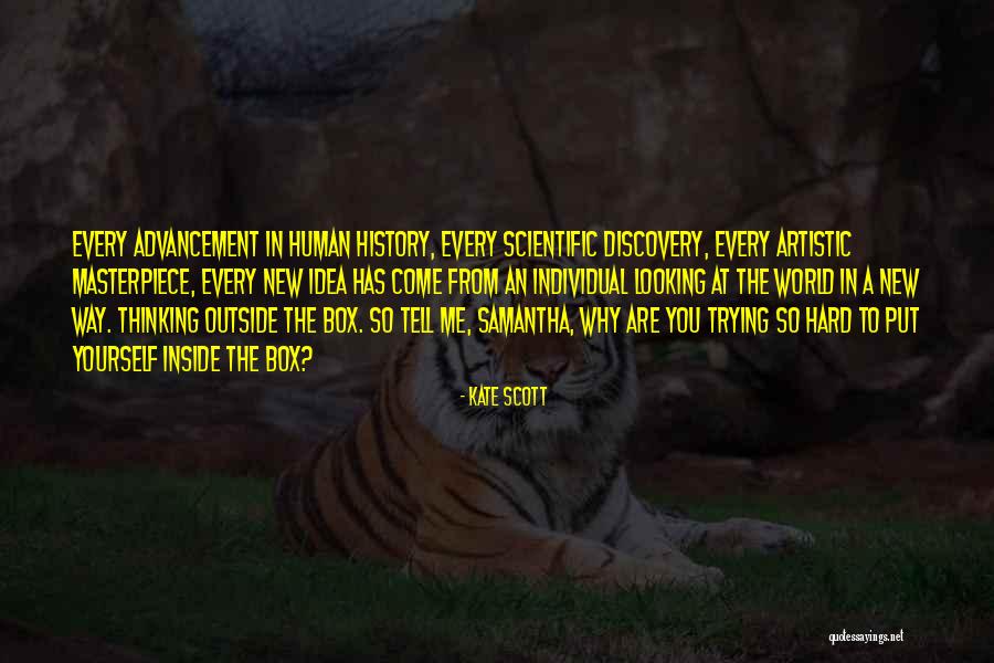 Artistic Thinking Quotes By Kate Scott Artistic Thinking Quotes By Kate Scott
