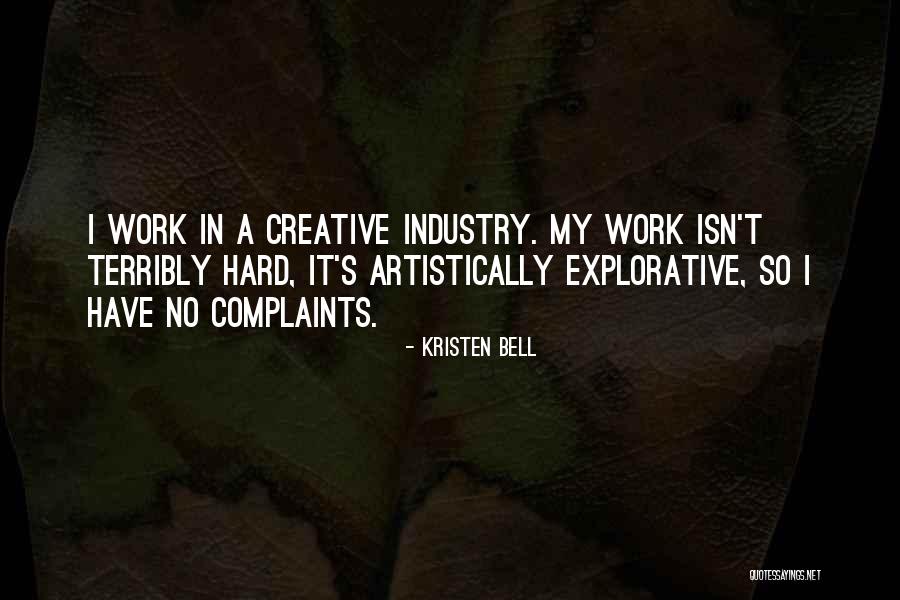 Artistically Creative Quotes By Kristen Bell Artistically Creative Quotes By Kristen Bell