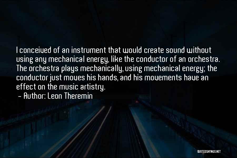 Artistry Quotes By Leon Theremin