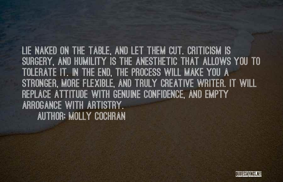 Artistry Quotes By Molly Cochran