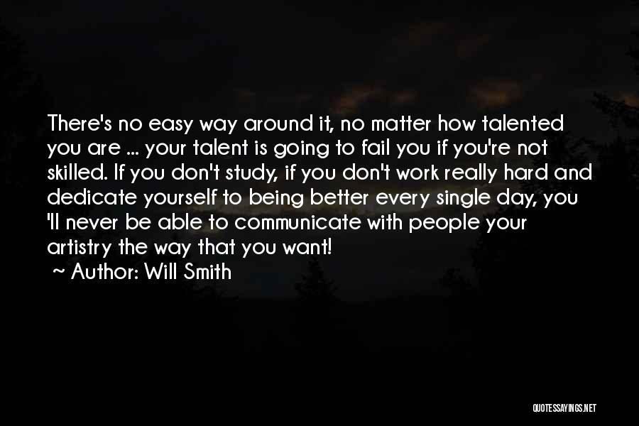 Artistry Quotes By Will Smith