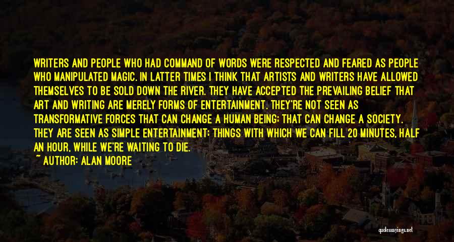 Artists And Art Quotes By Alan Moore