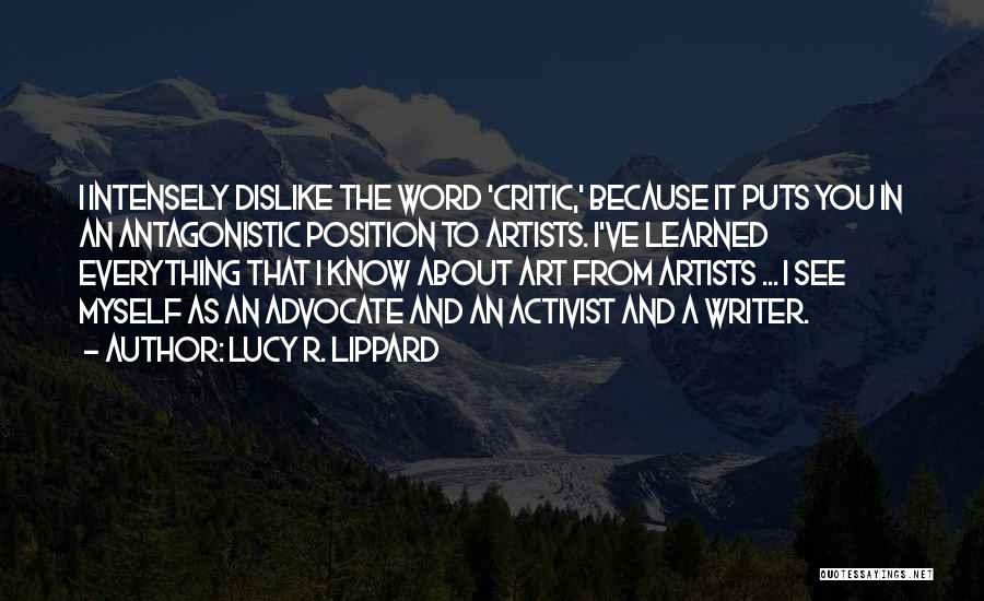 Artists And Art Quotes By Lucy R. Lippard