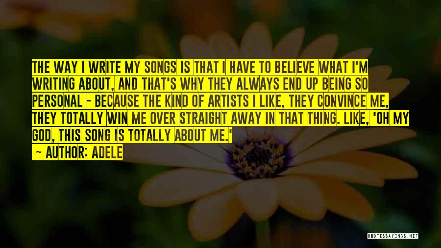 Artists And God Quotes By Adele