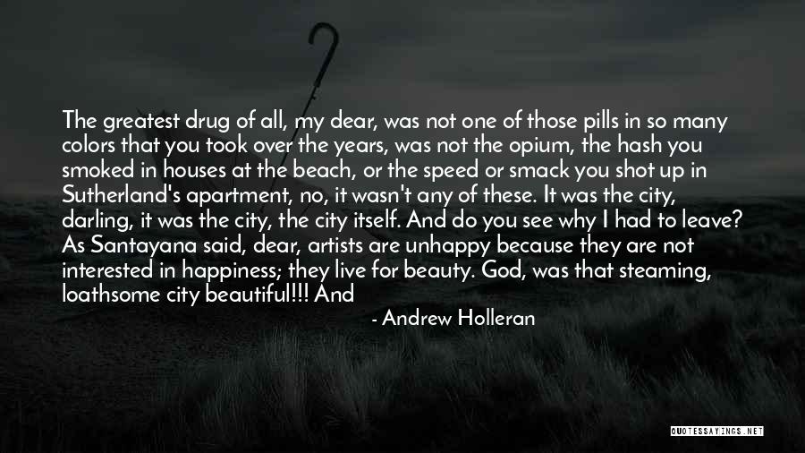 Artists And God Quotes By Andrew Holleran Artists And God Quotes By Andrew Holleran