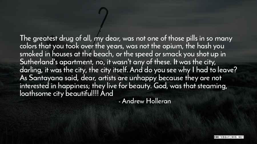 Artists And God Quotes By Andrew Holleran