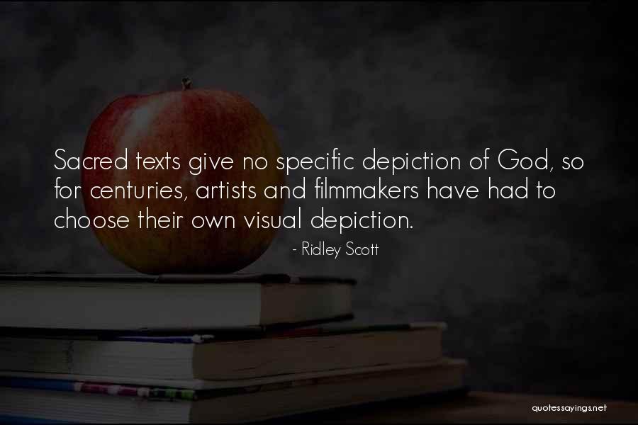 Artists And God Quotes By Ridley Scott Artists And God Quotes By Ridley Scott