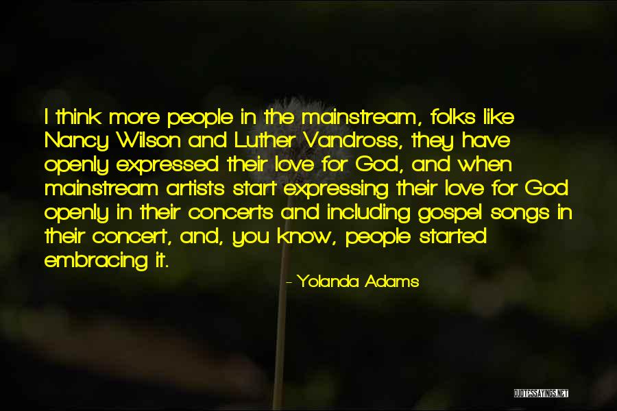 Artists And God Quotes By Yolanda Adams