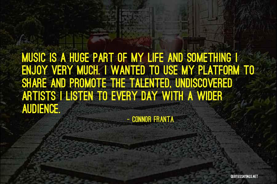 Artists And Life Quotes By Connor Franta Artists And Life Quotes By Connor Franta