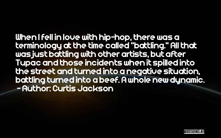 Artists And Love Quotes By Curtis Jackson