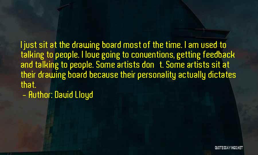 Artists And Love Quotes By David Lloyd