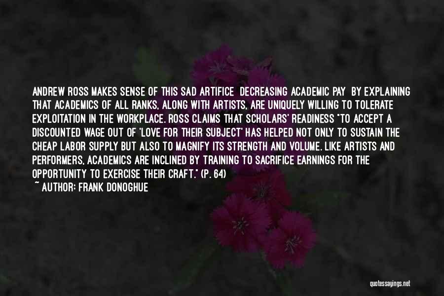 Artists And Love Quotes By Frank Donoghue