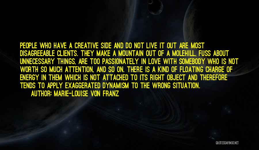 Artists And Love Quotes By Marie-Louise Von Franz