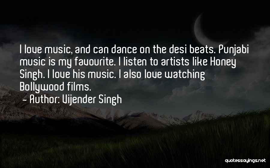 Artists And Love Quotes By Vijender Singh