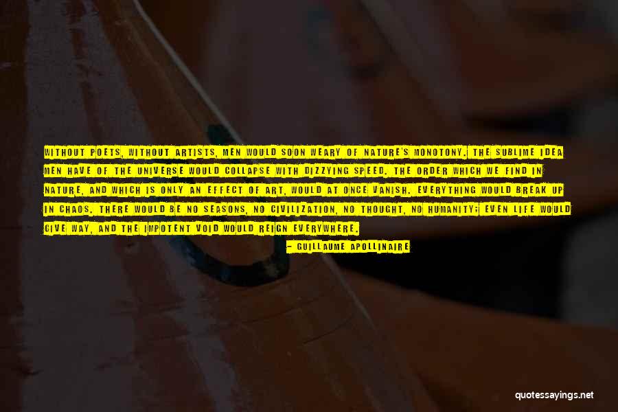 Artists And Nature Quotes By Guillaume Apollinaire Artists And Nature Quotes By Guillaume Apollinaire