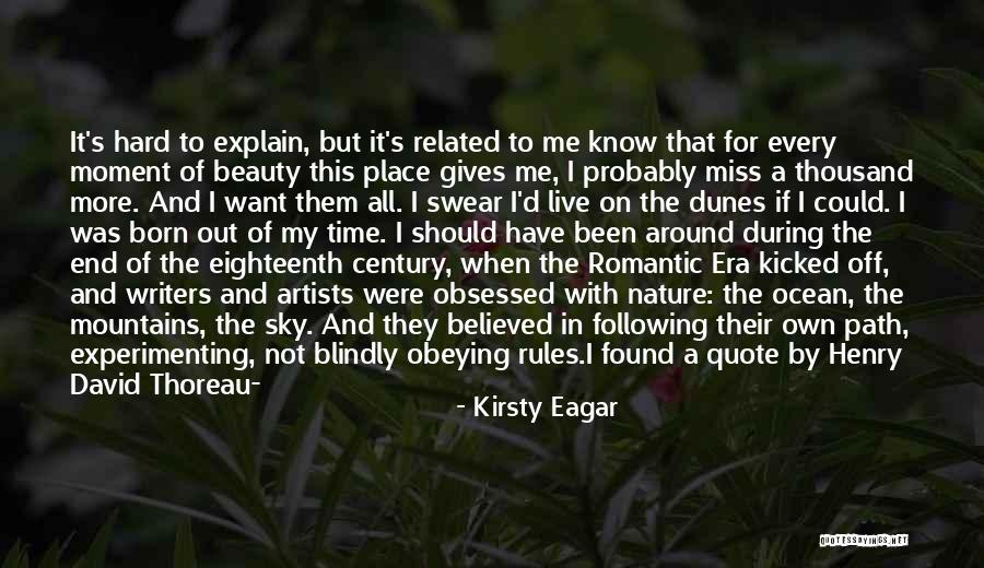 Artists And Nature Quotes By Kirsty Eagar Artists And Nature Quotes By Kirsty Eagar