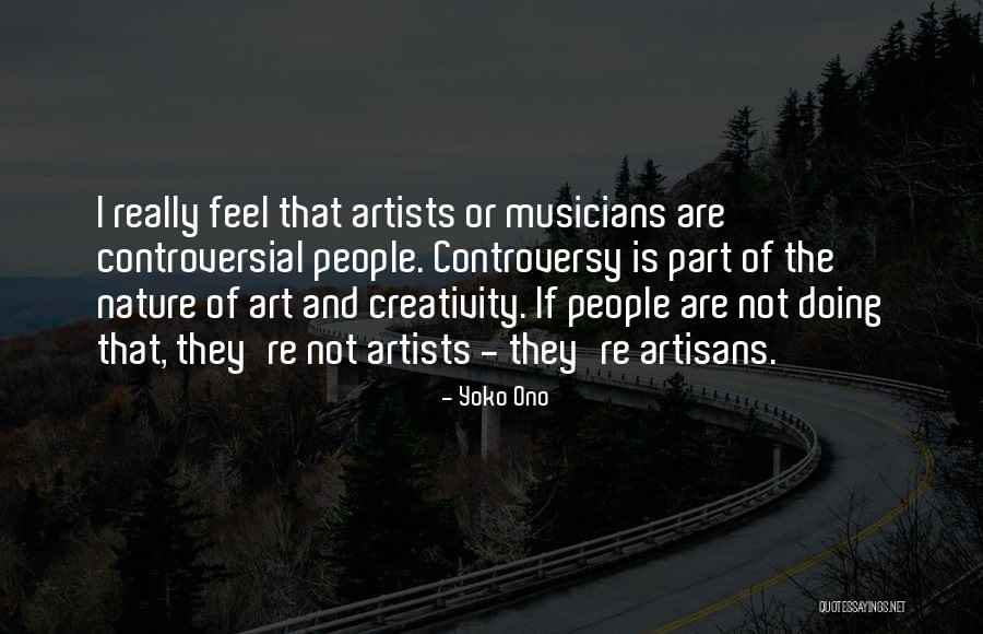 Artists And Nature Quotes By Yoko Ono Artists And Nature Quotes By Yoko Ono
