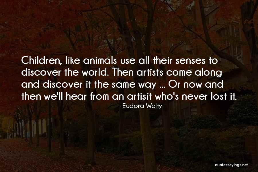 Artists And Their Art Quotes By Eudora Welty Artists And Their Art Quotes By Eudora Welty