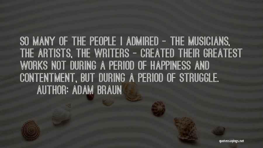 Artists And Writers Quotes By Adam Braun