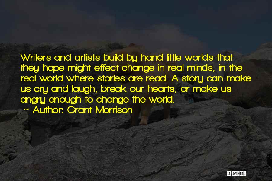 Artists And Writers Quotes By Grant Morrison