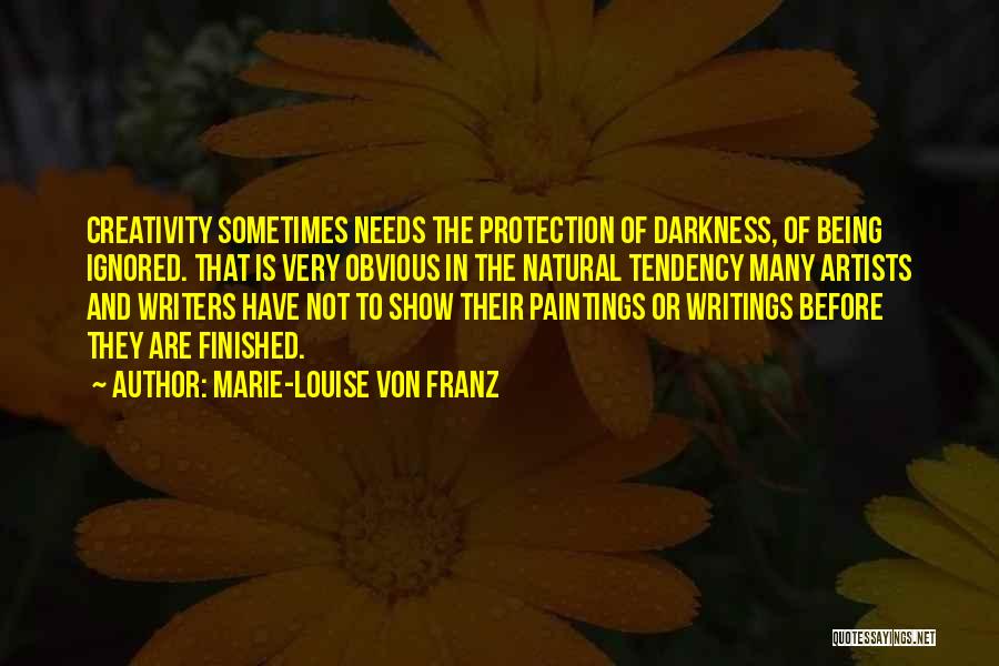 Artists And Writers Quotes By Marie-Louise Von Franz