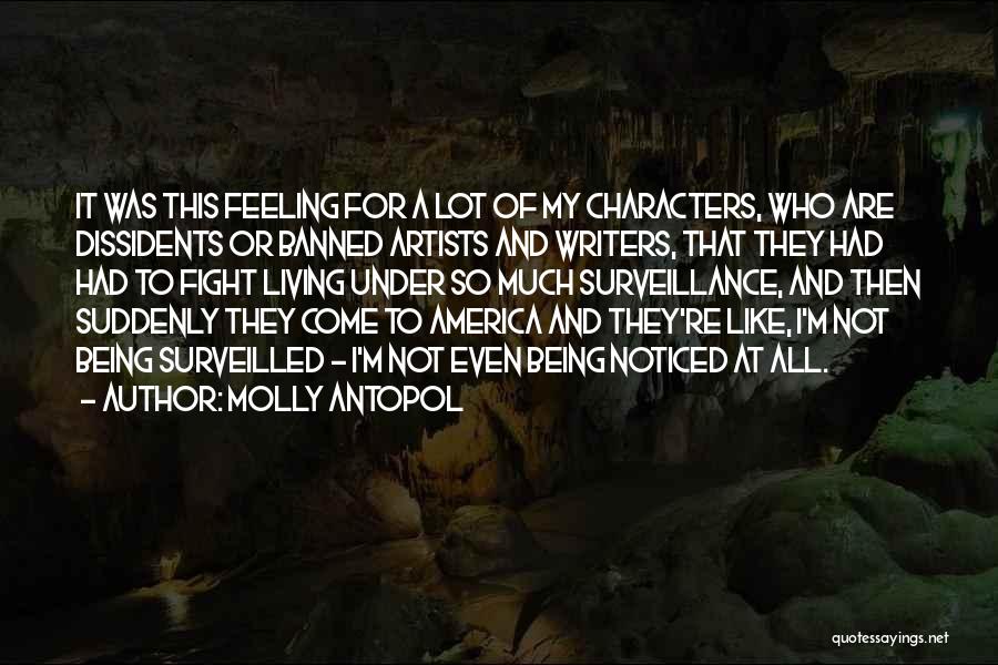 Artists And Writers Quotes By Molly Antopol