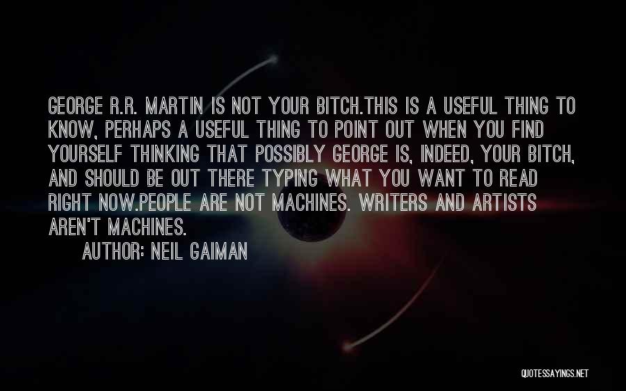 Artists And Writers Quotes By Neil Gaiman