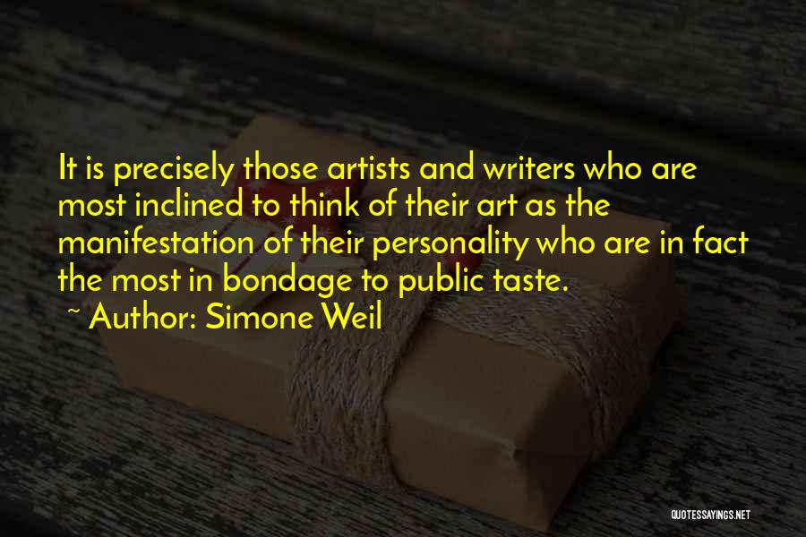 Artists And Writers Quotes By Simone Weil