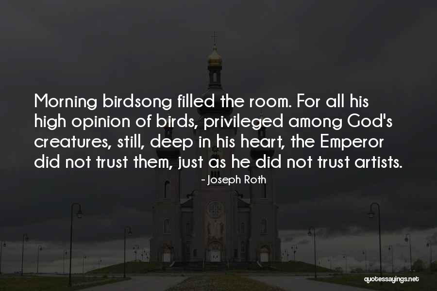 Artists Heart Quotes By Joseph Roth Artists Heart Quotes By Joseph Roth