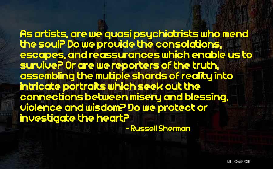 Artists Heart Quotes By Russell Sherman Artists Heart Quotes By Russell Sherman